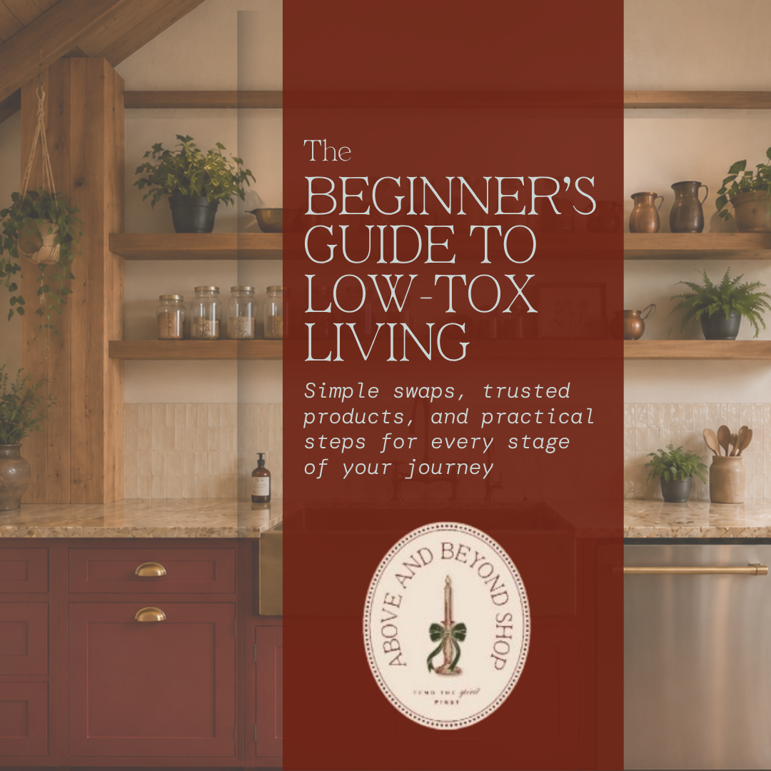 The Beginner's Guide to Low-Tox Living